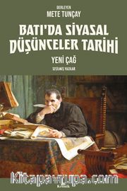 Batı’da Siyasal Düşünceler Tarihi 2 / Yeni Çağ