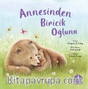 Annesinden Biricik Oğluna