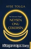 Ne İstersen Değil Neysen Onu Çekersin & Kuantum Tezahür Ustalığı