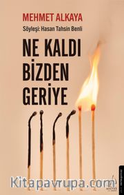 Ne Kaldı Bizden Geriye