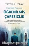 İnsandan Topluma Öğrenilmiş Çaresizlik   