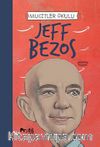 Jeff Bezos / Mucitler Okulu