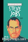 Steve Jobs / Mucitler Okulu