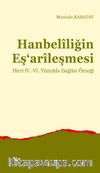 Hanbelîliğin Eş‘arîleşmesi & Hicri IV.-VI. Yüzyılda Bağdat Örneği