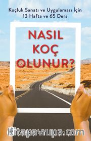 Nasıl Koç Olunur ?