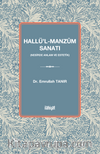 Hallü'l-manzûm Sanatı (Nesirde Anlam ve Estetik)