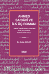 Ahmed Sa‘davî ve İlk Üç Romanı