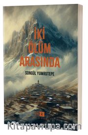 İki Ölüm Arasında