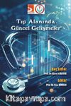 Tıp Alanında Güncel Gelişmeler