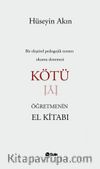Kötü Öğretmenin El Kitabı