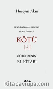 Kötü Öğretmenin El Kitabı
