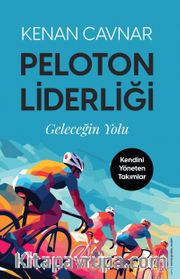 Peloton Liderliği <br /> Geleceğin Yolu