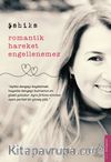 Romantik Hareket Engellenemez