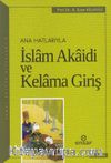 Anahatlarıyla İslam Akaidi ve Kelama Giriş