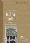 Ana Hatlarıyla İslam Tarihi 3