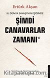 Şimdi Canavarlar Zamanı