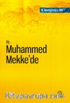 Hz. Muhammed Mekke’de