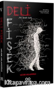 Deli Fişek <br /> Adı Bende Saklı