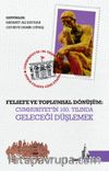 Felsefe ve Toplumsal Dönüşüm