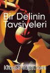 Bir Delinin Tavsiyeleri