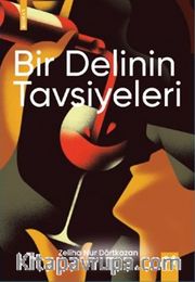 Bir Delinin Tavsiyeleri