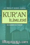 Kur'an İlimleri / Et - Tibyan Fi Ulumil Kuran