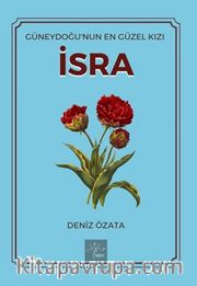 İsra <br /> Güney Doğunun En Güzel Kızı