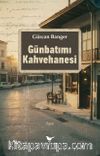 Günbatımı Kahvehanesi
