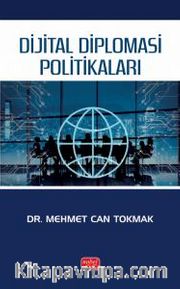 Dijital Diplomasi Politikaları