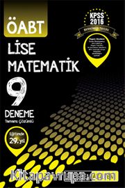 2016 KPSS ÖABT Lise Matematik Tamamı Çözümlü 9 Deneme