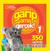 Garip Ama Gerçek 1