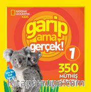 Garip Ama Gerçek 1