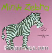 Minik Zebra