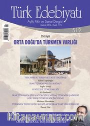 Türk Edebiyatı / Aylık Fikir ve Sanat Dergisi Sayı:512 Haziran 2016