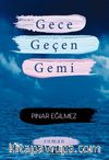 Gece Geçen Gemi