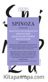 Spinoza Aklın Islahı Üzerine Bir İnceleme