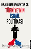 Türkiye’nin İsrail Politikası