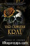 Var Olmayan Kral 