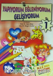 Yapıyorum Eğleniyorum Gelişiyorum - 1 (5-6 Yaş)