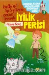 İyilik Perisi / Sonsuza Kadar Mutlu Yaşayan  Çocuklar Serisi 3