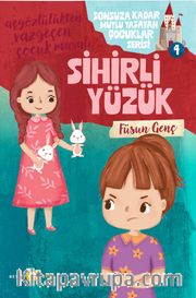 Sihirli Yüzük / Açgözlülükten Vazgeçen Çocuk Masalı 4