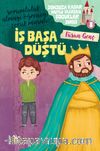 İş Başa Düştü / Sonsuza Kadar Mutlu Yaşayan  Çocuklar Serisi 8