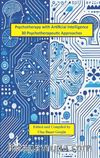 Psychotherapy with Artificial Intelligence 30 Psychotherapeutic Approaches
