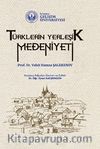 Türklerin Yerleşik Medeniyeti