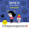  Deniz’in Küçük Hikayeleri: Kıskançlık