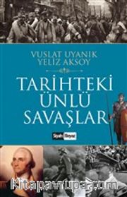 Tarihteki Ünlü Savaşlar