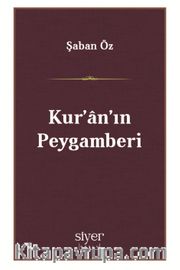 Kur'an'ın Peygamberi