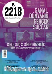 221B İki Aylık Polisiye Dergisi Sayı:41 Ekim-Kasım-Aralık 2024
