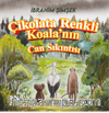 Çikolata Renkli Koala’nın Can Sıkıntısı