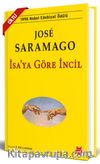 İsa’ya Göre İncil (Ciltli)